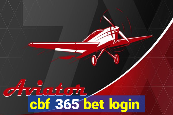 cbf 365 bet login